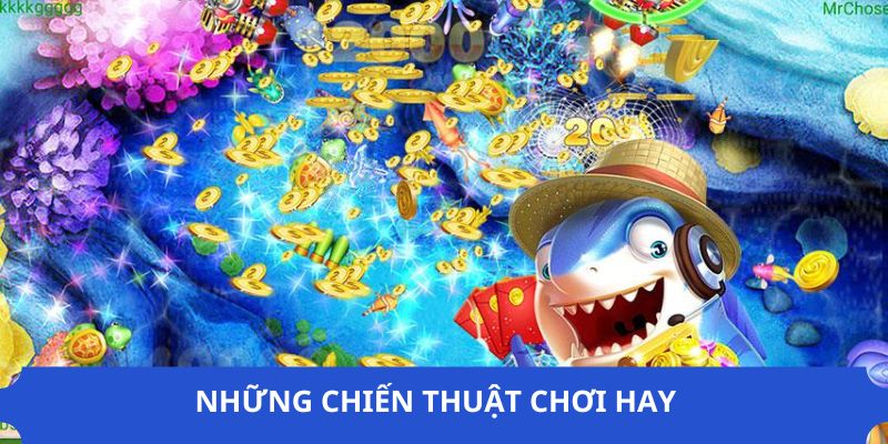 Chiến thuật chơi thông minh